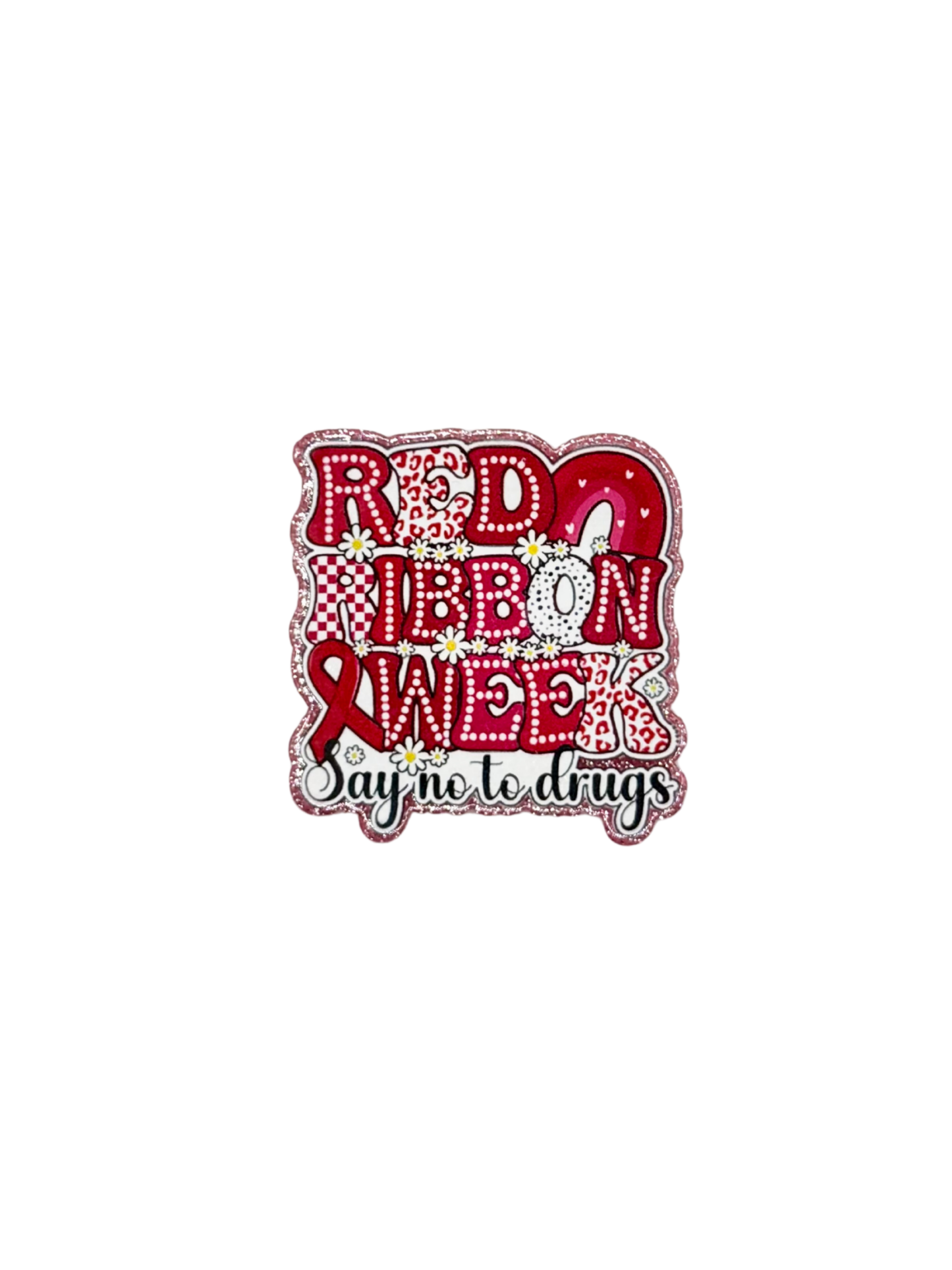 Red Ribbon Week Acrylic