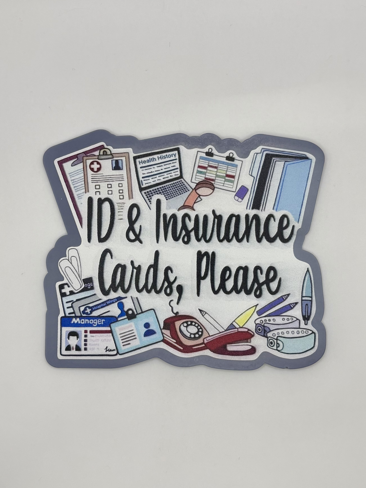 ID & Insurance Cards, Please Acrylic