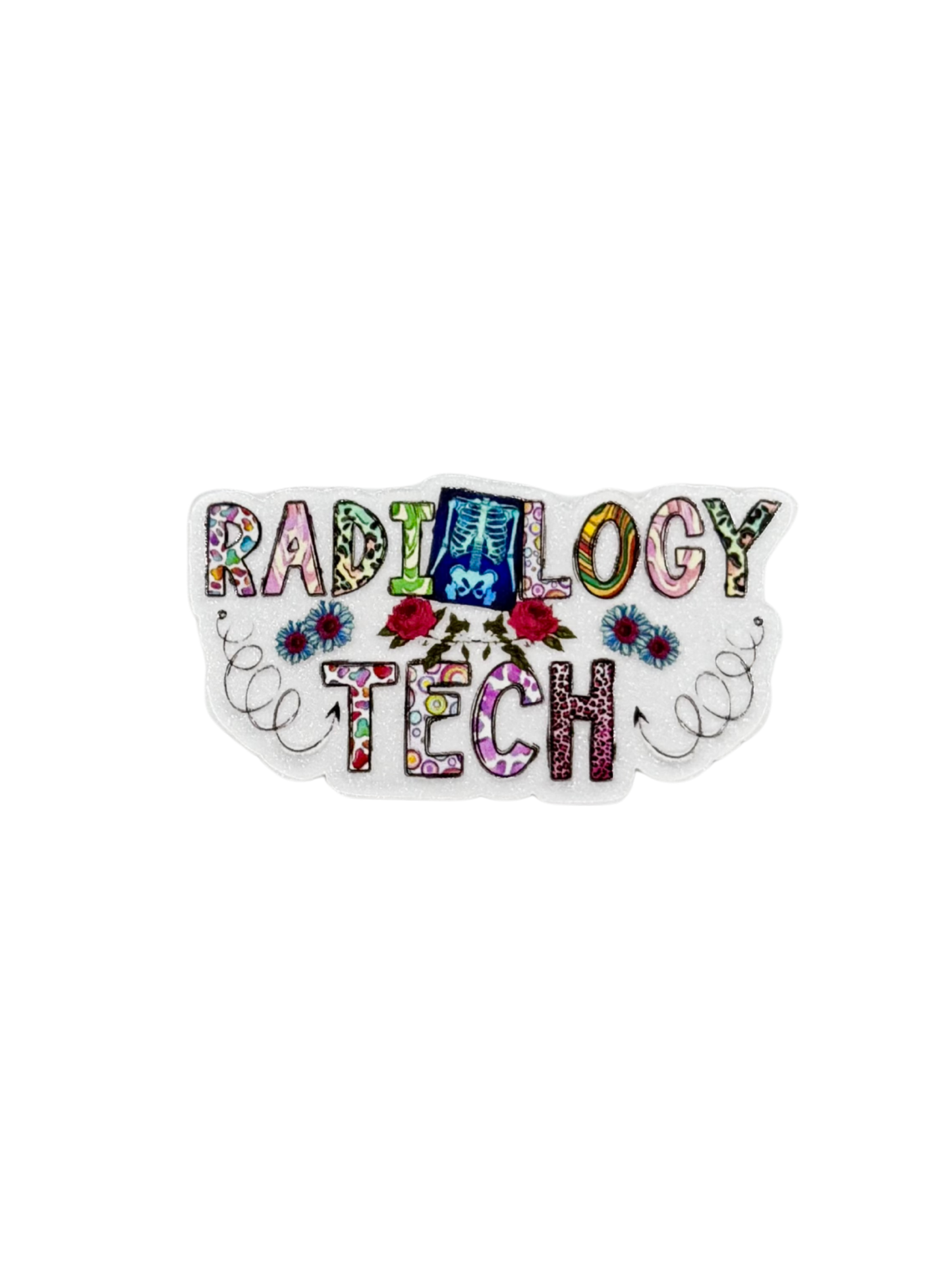 Radiology Tech Acrylic