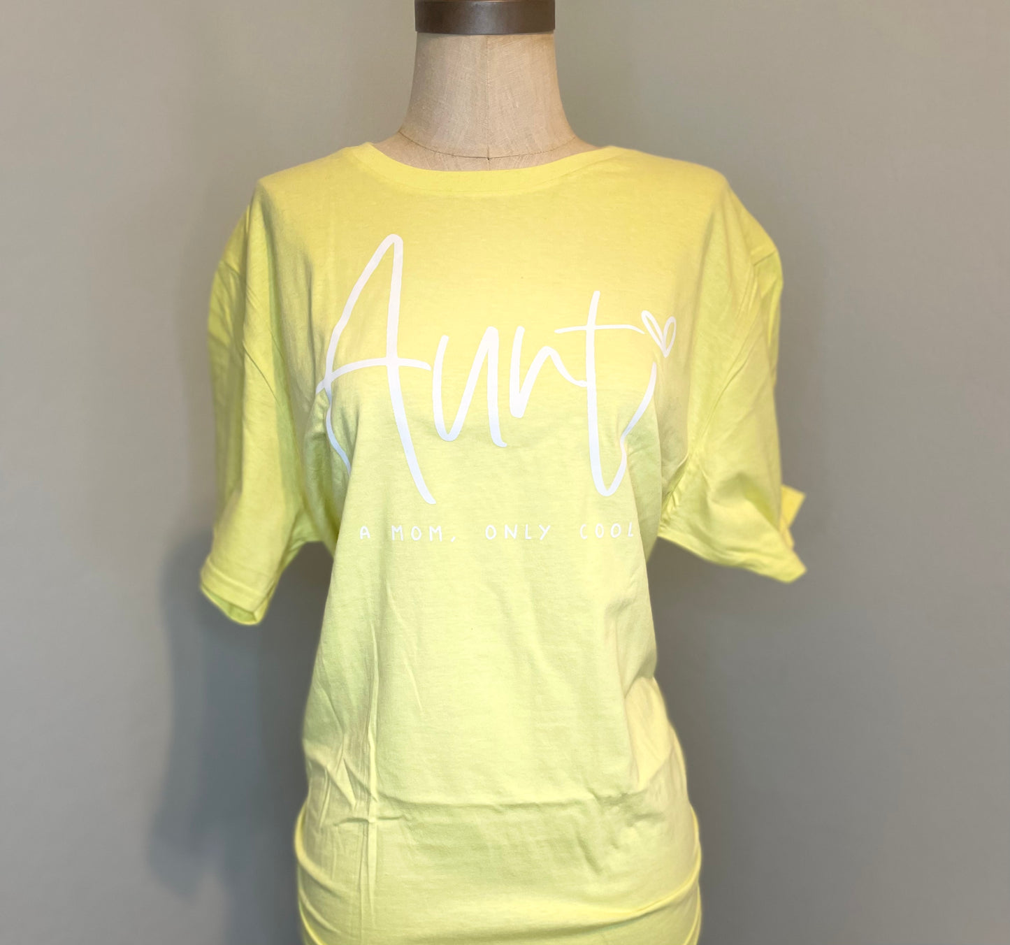 Aunt Like A Mom Only Cooler