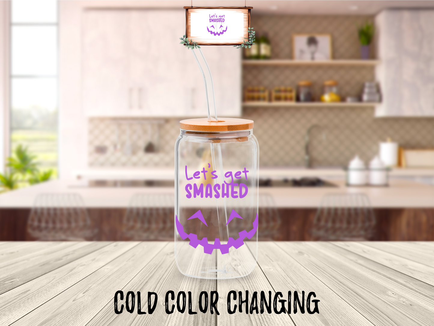 16oz Let's Get Smashed Glass (Color Changing)