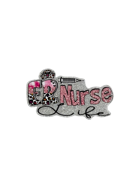ER Nurse Life Acrylic
