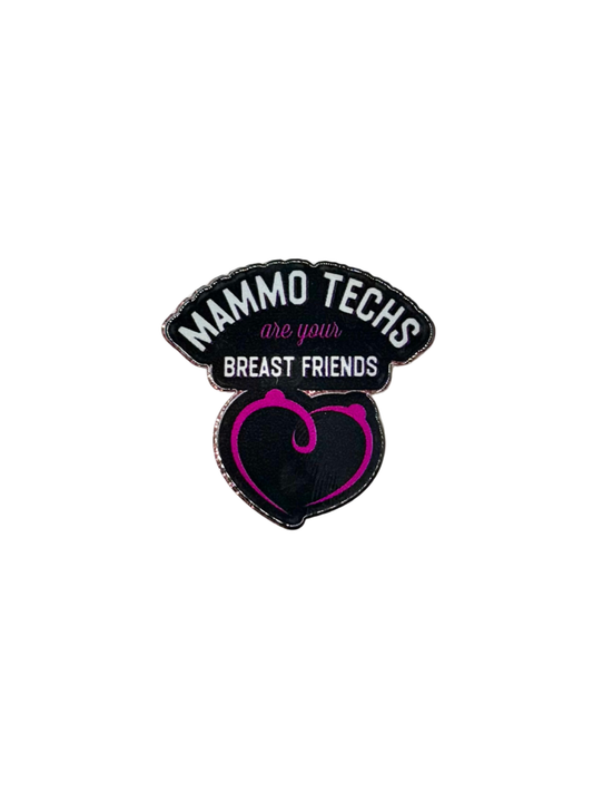 Mammo Techs Acrylic