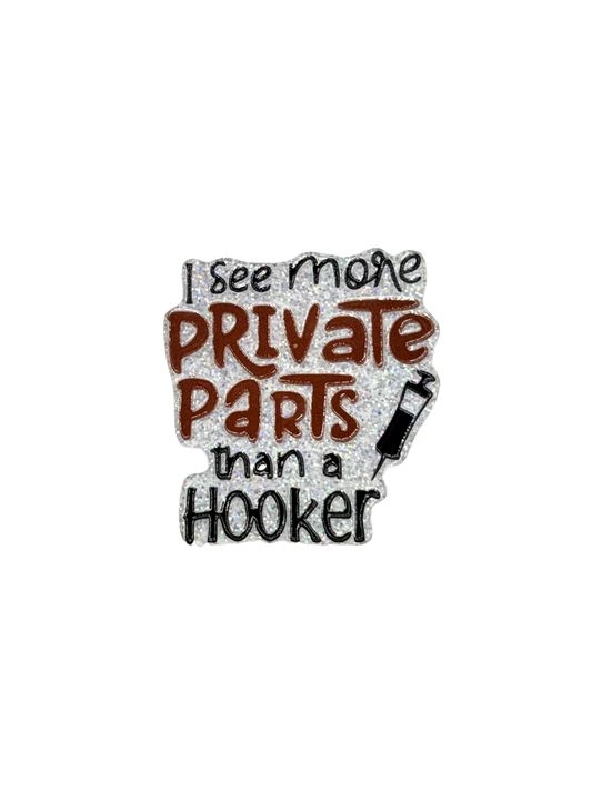 I See More Private Parts Acrylic