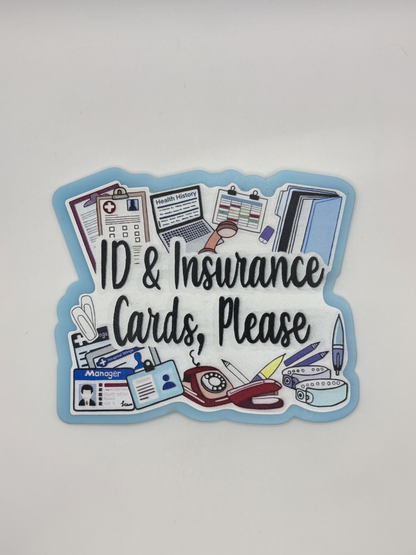 ID & Insurance Cards, Please Acrylic