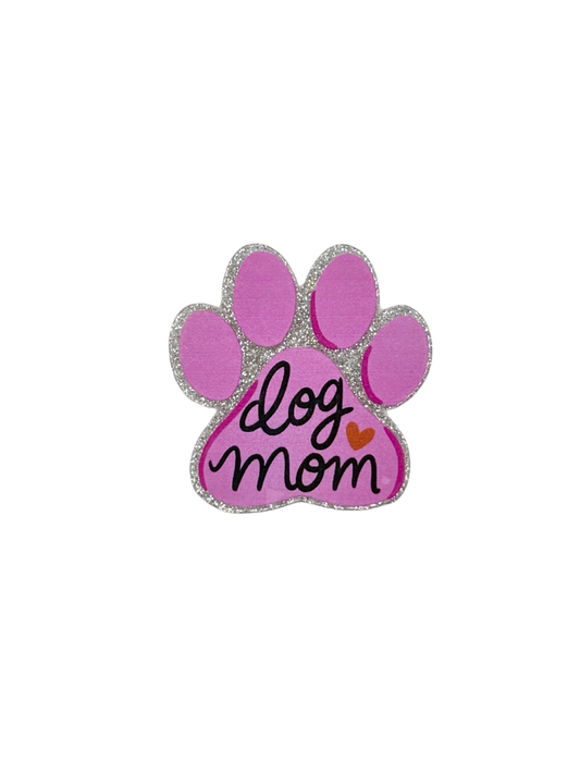 Dog Mom Acrylic