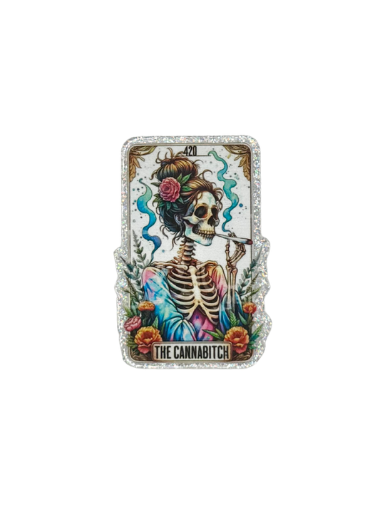 The Cannabitch Acrylic