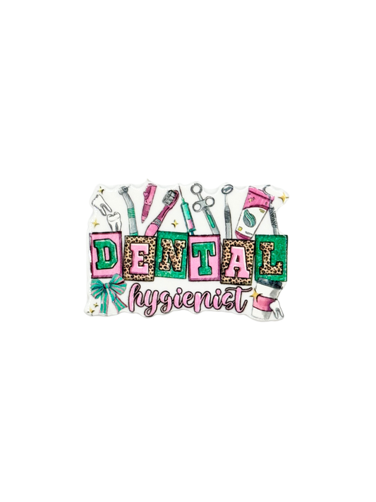 Dental Hygienist Acrylic